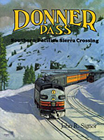 Donner Pass, by John R. Signor